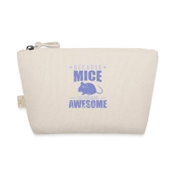 Because Mice are freaking Awesome Natur - Bio-Täschchen - Natur - Vorne