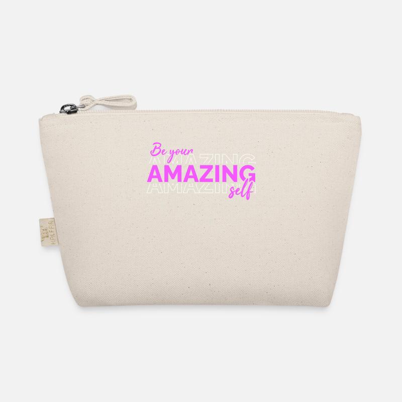 Be you! Self-confidence, positive thinking, motivation Organic Pouch