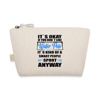 It's Okay If You Don't Like water polo - Bio-Täschchen - Natur - Vorne