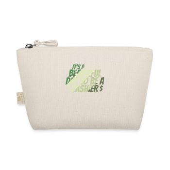 It's a Beautiful Day to be a Cashier - Organic Pouch - nature - Front
