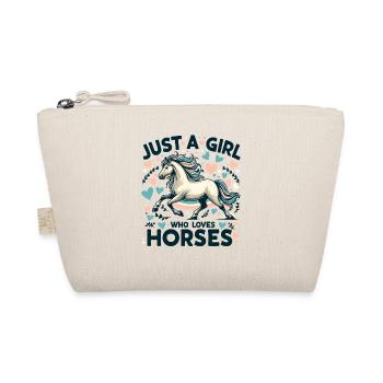 Horse Lover Gift Just A Girl Who Loves Horses - Organic Pouch - nature - Front