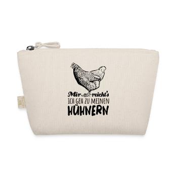 Mir reicht's ich geh zu meinen Hühnern - Huhn - Bio-Täschchen - Natur - Vorne