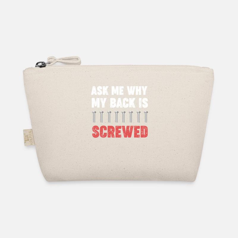 Demande-moi pourquoi mon dos s’est vissé Trousse biologique