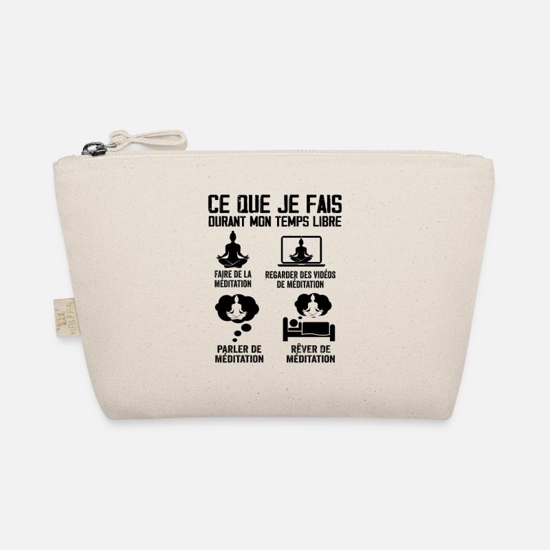 Ce Que Je Fais Durant Mon Temps Libre Méditation Trousse biologique