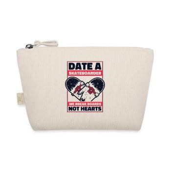 Date A Skateboarder We Break Boards Not Hearts - Organic Pouch - nature - Front