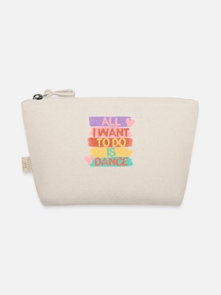 I Just Want To Dance Hip Hop HipHop Dancer - Organic Pouch - nature - Front