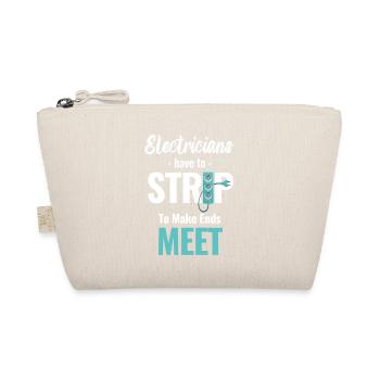 Electricians have to move out to make ends meet - Organic Pouch - nature - Front