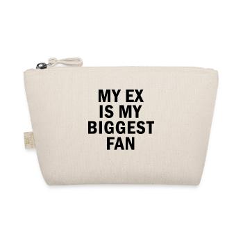 My Ex Is My Biggest Fan Funny Quote - Organic Pouch - nature - Front