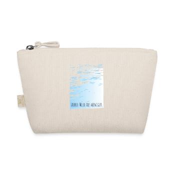 Better sea than less water Motto minimal cool - Organic Pouch - nature - Front