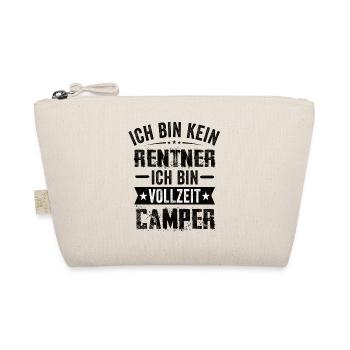 Ich Bin Kein Rentner Ich Bin Vollzeit Camper - Bio-Täschchen - Natur - Vorne