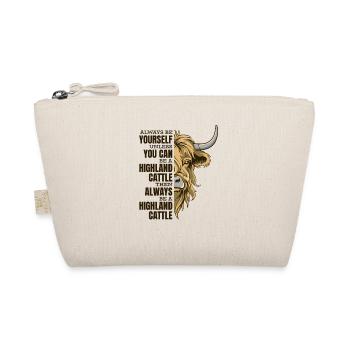 Always Be Yourself Unless You Can Be A Highland - Organic Pouch - nature - Front