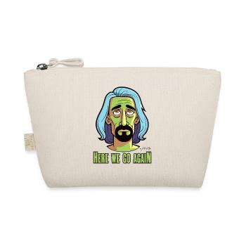 Bored of everything, here we go again - Organic Pouch - nature - Front