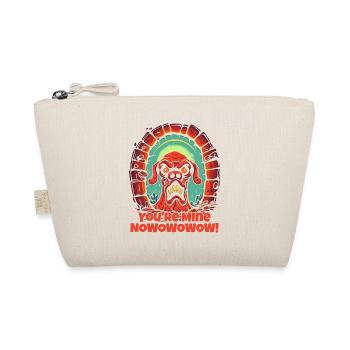 You're mine now, cute angry dog - Organic Pouch - nature - Front