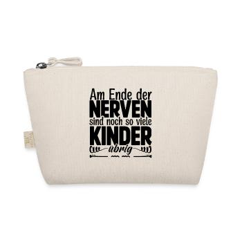 Am Ende der Nerven sind noch so viele Kinder übrig - Bio-Täschchen - Natur - Vorne