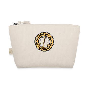 I'm Just Here To Establish An Alibi Legal Counsel - Organic Pouch - nature - Front