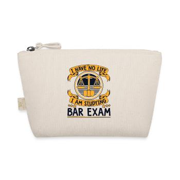 I Have No Life I'm Studying Bar Exam Legal - Organic Pouch - nature - Front