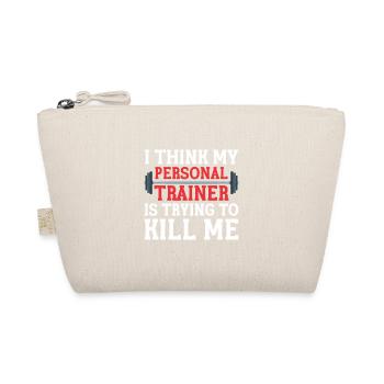 Personal Trainer Coach Gym Workout Fitness Trainer - Organic Pouch - nature - Front