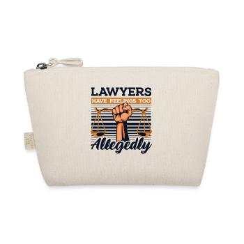 Lawyers Have Feeling Too Allegedly Legal Counsel - Organic Pouch - nature - Front