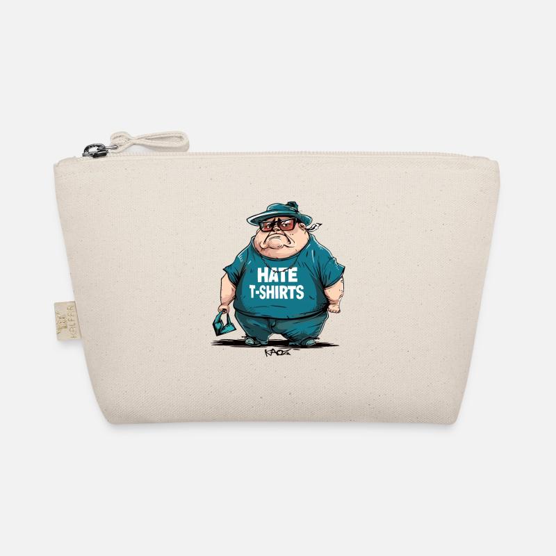 Sarcasm, big guy says, "I hate t-shirts" Organic Pouch