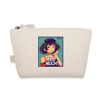 Too much? Anime Girl - Organic Pouch - nature - Front