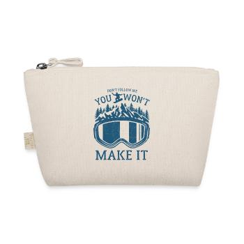Snowboard - Don't follow me you won't make it - Bio-Täschchen - Natur - Vorne
