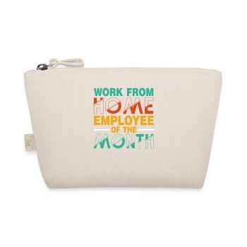 Working From Home - Employee of the Month - Organic Pouch - nature - Front