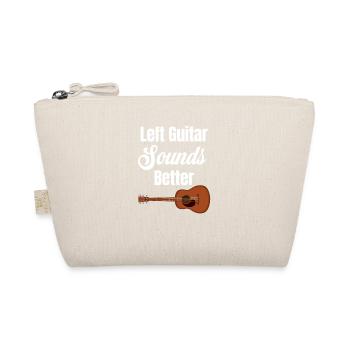 Left Guitar Sounds Better Guitarist Bassist - Organic Pouch - nature - Front