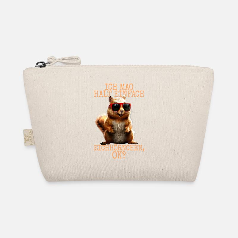 Squirrel I just like squirrels Organic Pouch