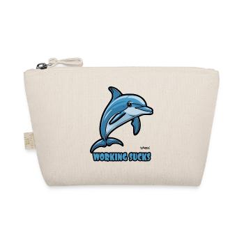 Le travail agace les dauphins - Trousse biologique - nature - Devant