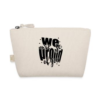 We are so proud of you Spruch Anerkennung - Organic Pouch - nature - Front