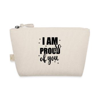 I am so proud of you Spruch Anerkennung - Bio-Täschchen - Natur - Vorne