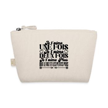 Je t'aime une fois je t'aime deux fois - Trousse biologique - nature - Devant