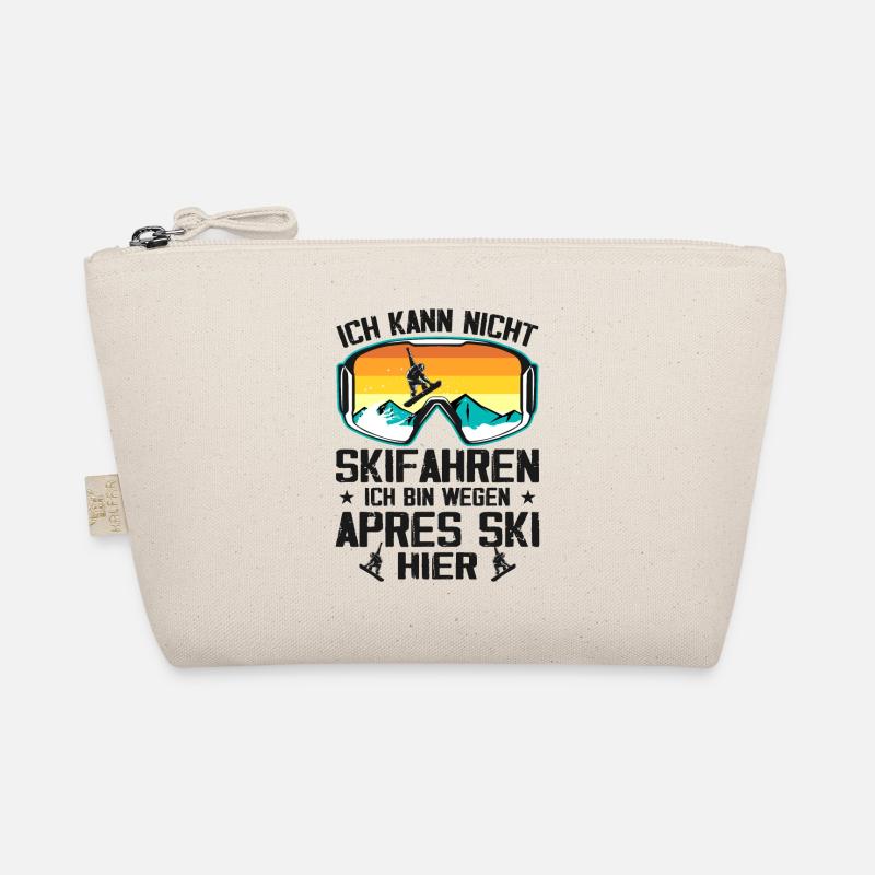 I can't ski I'm because of après-ski Organic Pouch