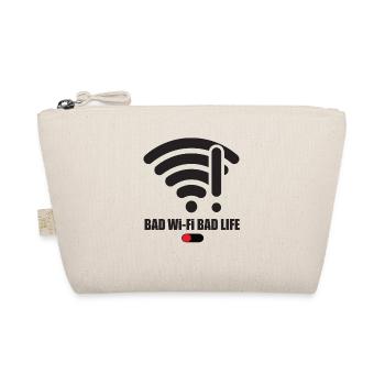 Bathroom Wi-Fi Bad Life Wifi Saying Internet Signal - Organic Pouch - nature - Front