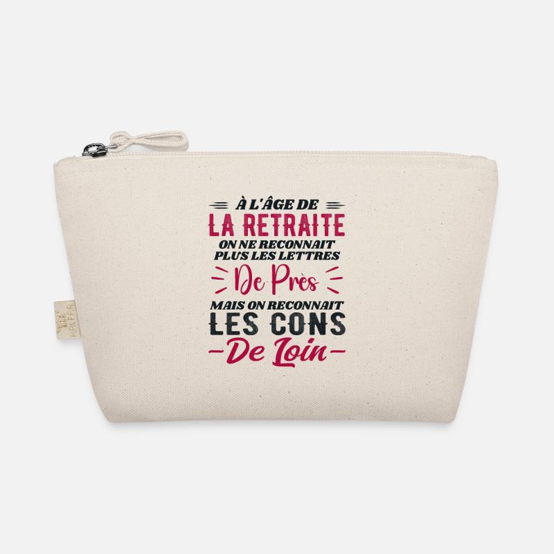 As we get older, we recognize idiots from afar Organic Pouch