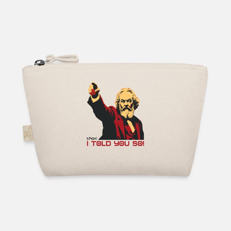 Marx points fingers: "I told you so" Organic Pouch