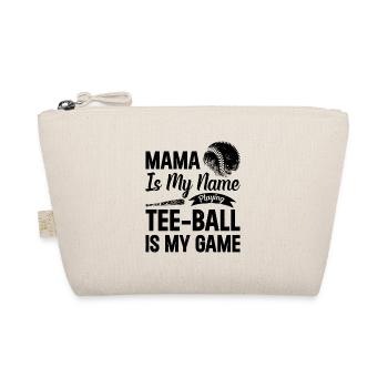 Mama is my name playing Tee-ball is my game - Teeb - Bio-Täschchen - Natur - Vorne