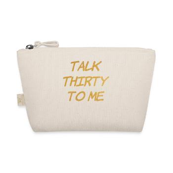 Talk Thirty To Me Gold 30e anniversaire - Trousse biologique - nature - Devant