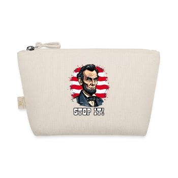 USA patriotism with Lincoln abe, stop it! - Organic Pouch - nature - Front