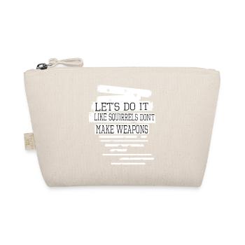 dove of peace funny quote awesome funky humor - Bio-Täschchen - Natur - Vorne