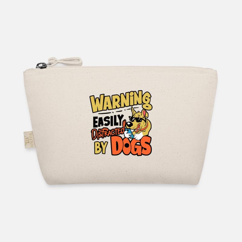 WARNING EASILY DISTRACTED BY DOGS Organic Pouch