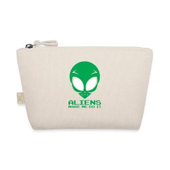 Aliens Made Me Do It T-Shirt Space Science Funny - Organic Pouch - nature - Front
