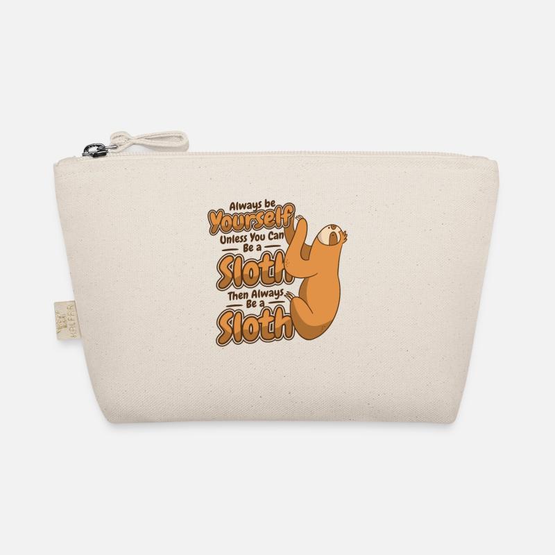 Sei immer du selbst, es sei denn, du kannst ein Faultier sein Bio-Täschchen