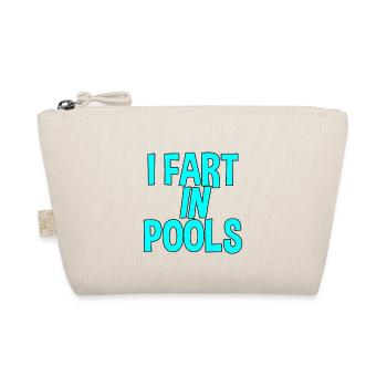 Je pète dans les piscines - Trousse biologique - nature - Devant