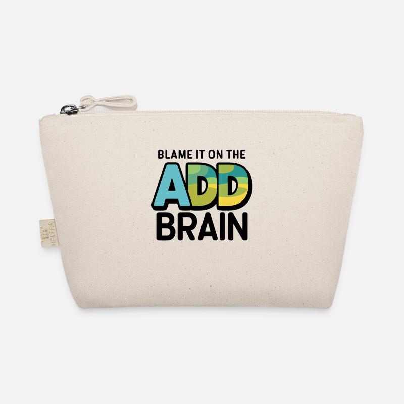 Attention Deficit Hyperactivity Disorder ADD Organic Pouch