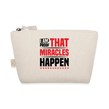 I Am Proof That Miracles Happen 10 - Bio-Täschchen - Natur - Vorne