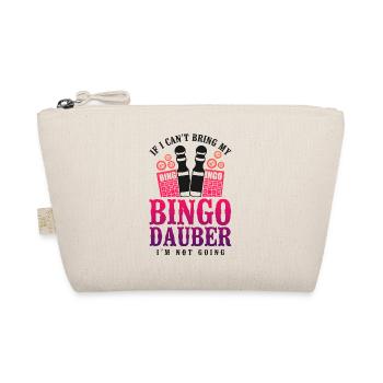 Bingo Player If I Can't Bring My - Organic Pouch - nature - Front