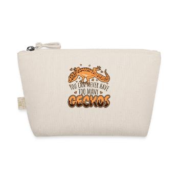 Can Never Have Too Many Geckos Gekkota Crested - Organic Pouch - nature - Front