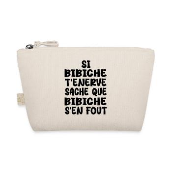If annoys you, know that - Organic Pouch - nature - Front