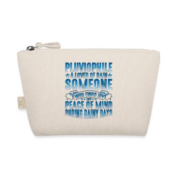 Pluviophile, A Lover Of Rain 7 - Organic Pouch - nature - Front